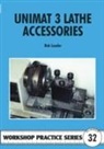 Bob Loader - Unimat 3 Lathe Accessories