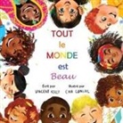 Vincent Kelly - Tout le Monde est Beau