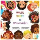 Vincent Kelly - Watu Wote ni Warembo