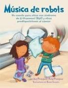 Amy Peasgood, Ruby Peasgood - Música de robots