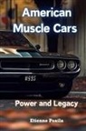 Etienne Psaila - American Muscle Cars