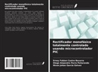 Erney Fabian Castro Becerra, Nixon Johan García Gelvez, Diego Alejandro Parra Peñaranda - Rectificador monofásico totalmente controlado usando microcontrolador PIC