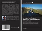 Yu Xiao - La experiencia para reducir la contaminación atmosférica