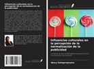 Nancy Kalogeropoulou - Influencias culturales en la percepción de la normalización de la publicidad