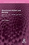 Robert (R. S.) Downie - Government Action and Morality