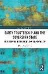 Klaus Bosselmann, Bosselmann Klaus - Earth Trusteeship and the Sovereign State