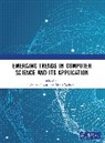 Anurag Darbari Tiwari, Darbari Manuj, Anurag Tiwari - Emerging Trends in Computer Science and Its Application