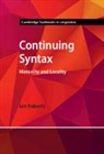 Ian Roberts, Ian (University of Cambridge) Roberts - Continuing Syntax