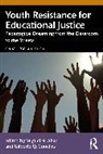 Miguel (Assistant Professor in the Departmen Abad, Miguel N. (Assistant Professor in the Depart Abad, Miguel Abad, Miguel N. Abad, Conchas Gilberto Q. - Youth Resistance for Educational Justice