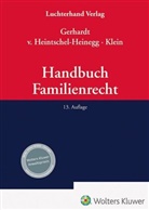 Peter Gerhardt, Bernd von Heintschel-Heinegg, Michael Klein, Bernd von Heintschel-Heinegg - Handbuch Familienrecht
