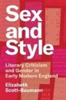 Elizabeth Scott-Baumann - Sex and Style