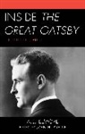 A E Elmore, a E Elmore, A.E. Elmore, John H Kuhnle, John H. Kuhnle - Inside the Great Gatsby
