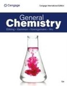 Darrell Ebbing, Gammon Steven D., Christopher Koenigsmann, Wu Nancy - General Chemistry, Cengage International Edition