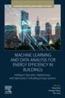 Ben Jiang, Chengyu Zhang, Tianyi Zhao - Machine Learning and Data Analysis for Energy Efficiency in Buildings