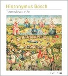Rosalind Ormiston, Ormiston Rosalind - Hieronymus Bosch Masterpieces of Art