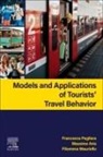 Massimo Aria, Filomena Mauriello, Pagliara Francesca - Models and Applications of Tourists’ Travel Behavior