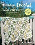 Griffiths Melody - Quick & Easy Crochet: 35 simple projects to make