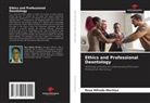Rosa Alfredo Mechiço - Ethics and Professional Deontology