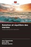 Ana Figueiredo, José Silva, Bráulio Soares - Rotation et équilibre des marées - Analyse statistique de l'observation