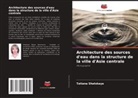 Tatiana Shatskaya - Architecture des sources d'eau dans la structure de la ville d'Asie centrale