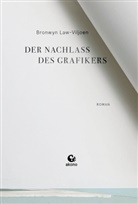 Bronwyn Law-Viljoen - Der Nachlass des Grafikers