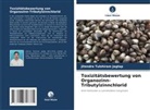 Jitendra Tulshiram Jagtap - Toxizitätsbewertung von Organozinn-Tributylzinnchlorid