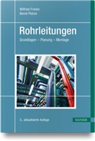 Wilfried Franke, Bernd Platzer - Rohrleitungen
