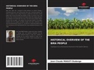 Jean Claude MAKATI Dudanga - HISTORICAL OVERVIEW OF THE BIRA PEOPLE