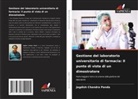 Jagdish Chandra Panda - Gestione del laboratorio universitario di farmacia: Il punto di vista di un dimostratore
