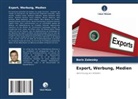 Boris Zalessky - Export, Werbung, Medien