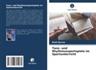 Brett Barron - Tanz- und Rhythmussportspiele im Sportunterricht