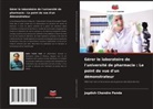 Jagdish Chandra Panda - Gérer le laboratoire de l'université de pharmacie : Le point de vue d'un démonstrateur