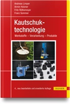 Armin Holzner, Andreas Limper, Fritz Röthemeyer, Fritz u Röthemeyer, Franz Sommer - Kautschuktechnologie