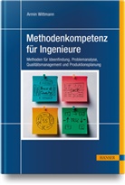 Armin Wittmann - Methodenkompetenz für Ingenieure