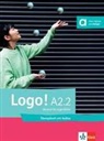 Sarah Fleer, Tanja Mayr-Sieber, Paul Rusch, Paul u a Rusch, Bettina Schwieger - Logo! A2.2