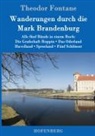 Theodor Fontane - Wanderungen durch die Mark Brandenburg