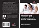 Abdiqani Sheikh Omar - Valutazione delle conoscenze, degli atteggiamenti e delle pratiche di vaccinazione