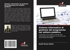 Haniff Zainal Abidin - Sistema informativo di gestione del programma nel settore pubblico