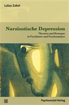 Lukas Zabel, Hans-Jürgen Wirth - Narzisstische Depression