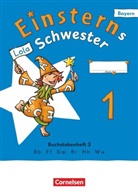 Alexandra Schwaighofer, Jutta Maurach, Katrin Pfeifer, Jutta Maurach, Katrin Pfeifer, Alexa Schwaighofer... - Einsterns Schwester - Erstlesen - Ausgabe Bayern 2025 - 1. Jahrgangsstufe