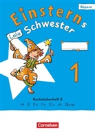 Alexandra Schwaighofer, Jutta Maurach, Katrin Pfeifer, Jutta Maurach, Katrin Pfeifer, Alexa Schwaighofer... - Einsterns Schwester - Erstlesen - Ausgabe Bayern 2025 - 1. Jahrgangsstufe