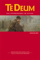 Benediktinerabtei Maria Laach, Verlag Katholisches Bibelwerk GmbH, Maria Laach, Verlag Katholisches Bibelwerk GmbH - Te Deum 01/2025