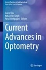 Rohan Bir Singh, Parul Ichhpujani, Daisy Shu, Rohan Bir Singh - Current Advances in Optometry