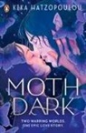 Kika Hatzopoulou - Moth Dark