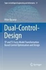 Péter Baranyi - Dual-Control-Design