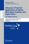 Fernando De la Prieta, Philippe Mathieu - Advances in Practical Applications of Agents, Multi-Agent Systems, and Digital Twins: The PAAMS Collection
