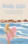 Anika Werner - Salty Life