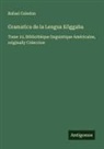 Rafael Celedon - Gramatica de la Lengua Köggaba