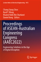Chung Siung Choo, Khairul Hafiz Bin Sharkawi et al, Daniel Kong, Khairul Hafiz Bin Sharkawi, Basil T Wong, Basil T. Wong - Proceedings of ASEAN-Australian Engineering Congress (AAEC2022)