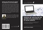 Haniff Zainal Abidin - Sistema de información de gestión de programas en el sector público